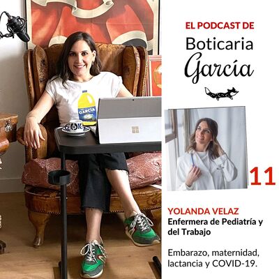 11. Embarazo, maternidad, lactancia y COVID-19.