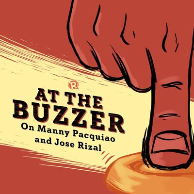 Episode 1: On Manny Pacquiao and Jose Rizal
