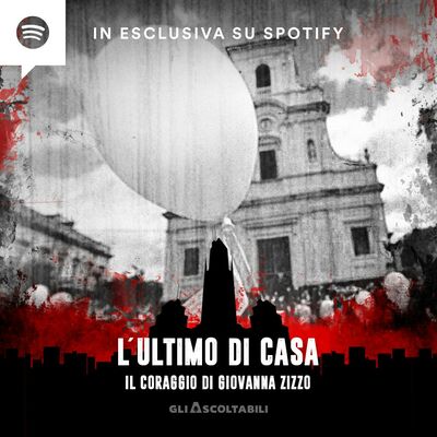 L'ultimo di casa - Il coraggio di Giovanna Zizzo