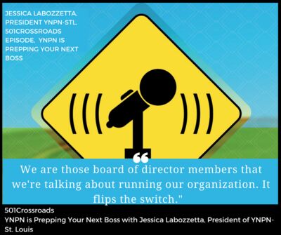 YNPN is Prepping Your Next Boss with Jessica Labozzetta, President of YNPN- St. Louis