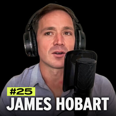 “There’s No Going Back. Things are Only Moving Forward.” – James Hobart on the Future of CrossFit (EP. 025)