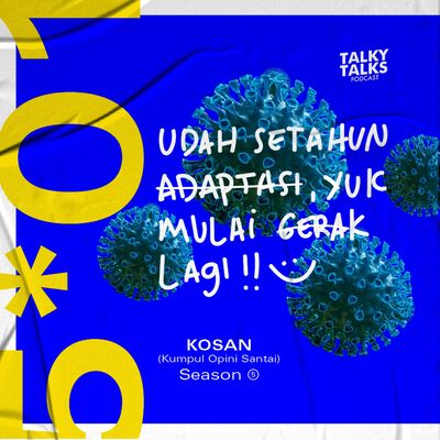 KOSAN - S5E01 - 2021 siap gas lagi!! 