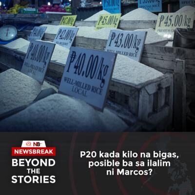 P20 kada kilo na bigas, posible ba sa ilalim ni Marcos?