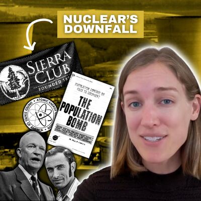 E2: The Untold History of Nuclear Energy