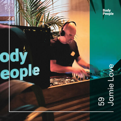 Body People 59 — Jamie Love