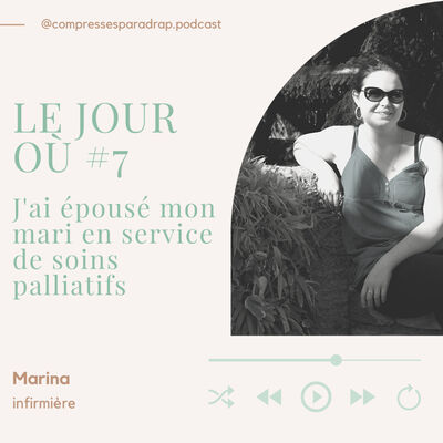 Le jour où #7... J'ai épousé mon mari en service de soins palliatifs