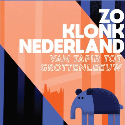 #6 - Zo klonk Nederland: Nijlpaard en Grottenleeuw (S06)