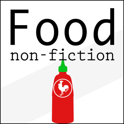 #55 The Sriracha Story