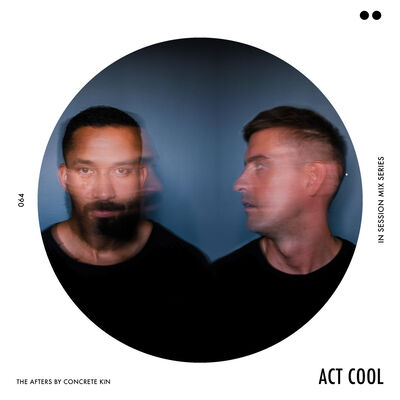 Episode 64: In Session Mixtape | Act Cool