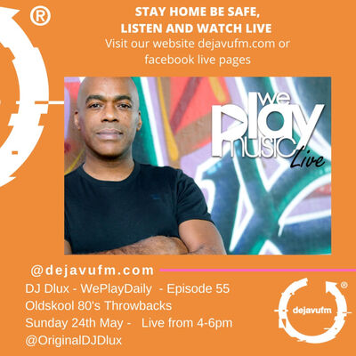 DJ DLUX - WePlayMusic - Epsiode 386 Soul & RnB Grooves