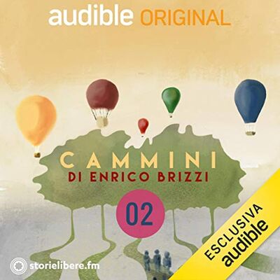 Cammini. Il Cammino di Santiago di Compostela parte 2 - Enrico Brizzi