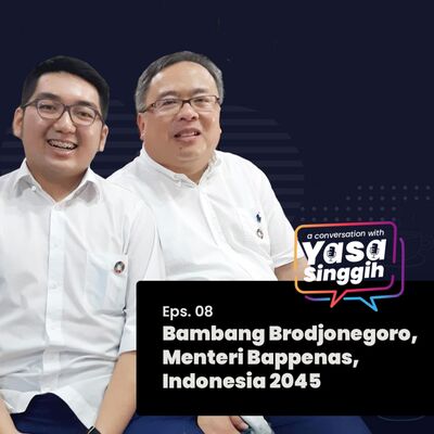 #8 Bambang Brodjonegoro, Menteri Bappenas, Indonesia 2045
