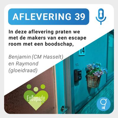 Aflevering 39: Escapade & Gloeidraad