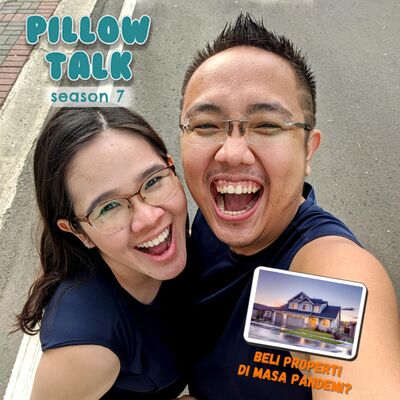 S7E02. Beli properti di masa pandemi? 