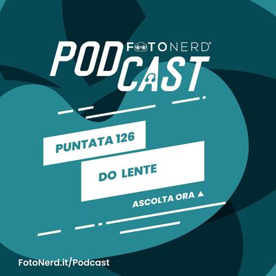 ep.126: DO LENTE