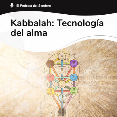 Podcast 39: Kabbalah: TRANSFORMA tu VIDA al 100% | ft. Mario Saban