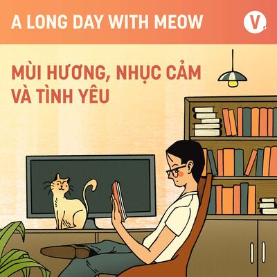 #16 Mùi hương, nhục cảm và tình yêu (18+)
