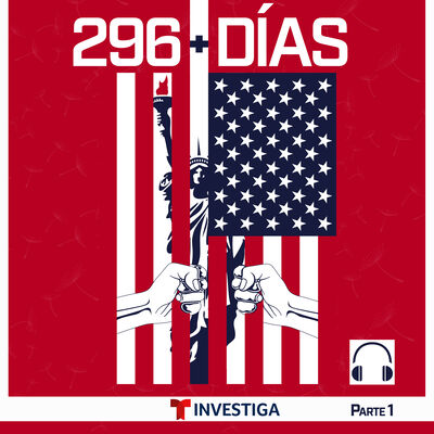 296+DÍAS Parte 1