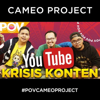POV - YOUTUBE SUDAH ALAY!! FEAT. COKI PARDEDE & ENO BENING