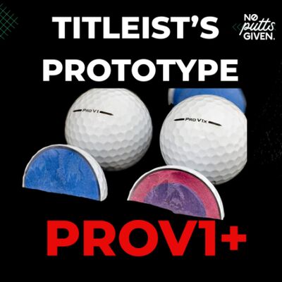 Titleist has a new Prototype! | No Putts Given 231