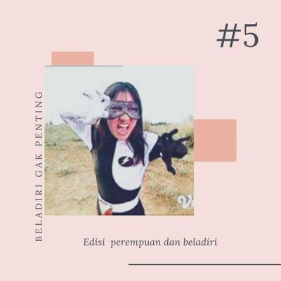 Episode 5 | Perempuan dan beladiri