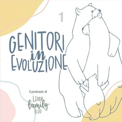 Pt. 1 - Genitori consapevoli o tradizionali?