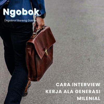 Ngobok #15 - Tips Biar Lolos Interview Kerja dan Medical Check Up