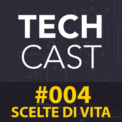 #004: SCELTE DI VITA - Studio? Lavoro?