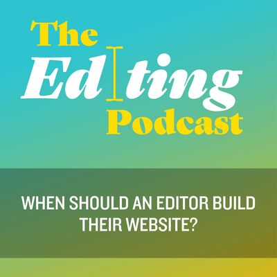 When should an editor build their website?