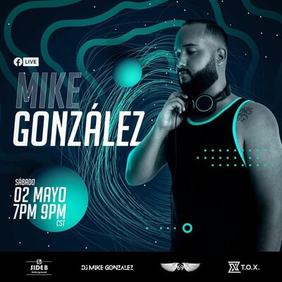 Mike Gonzalez - LIVE - Side B Studio 2 Mayo 2020