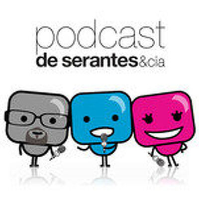 Podcast 103 de Serantes y Cía.