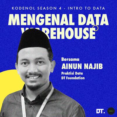 Mengenal Data Warehouse
