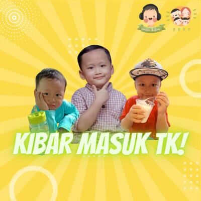 Ep.42 - Kibar Masuk TK! | #CeritaKibar 