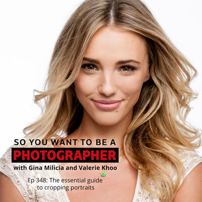 PHOTO 348: The essential guide to cropping portraits