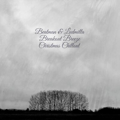 [CHILLOUT] Breakout Breeze - Christmas Chillout