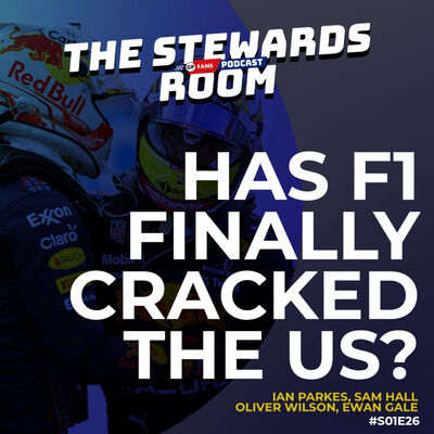 #26 - The Stewards Room Podcast: United States Grand Prix