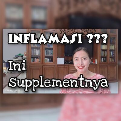 Autoimun#23, LOH123#24, Supplement#6, inflamasi pencetus kanker dan autoimun, bagaimana mencegahnya?