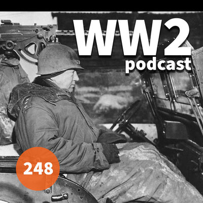 248 - Patton and the Battle of the Bulge