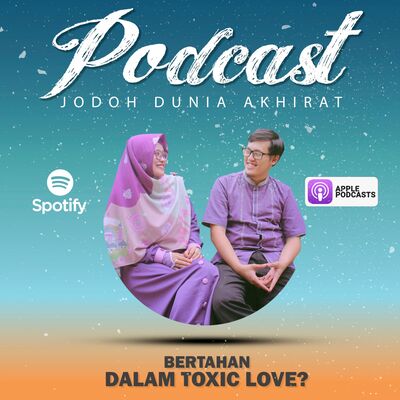 #24 Bertahan di Toxic Love?