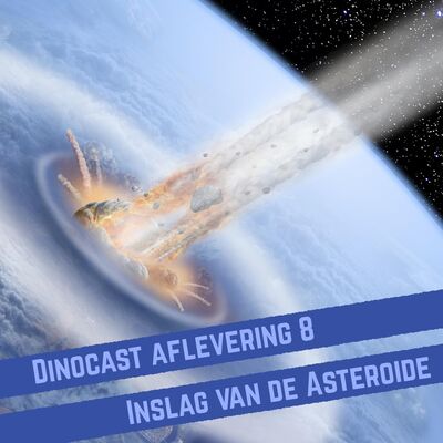 Inslag van de Asteroïde: 'hel op aarde'