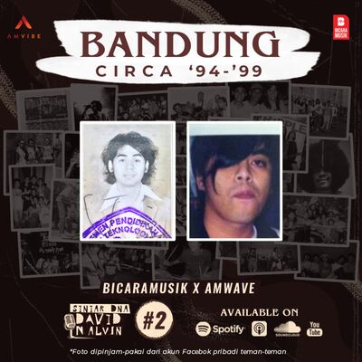 SINIAR DNA #2: Bandung Circa 1994-1999