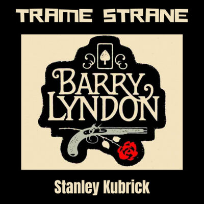 285 "Barry Lyndon" di Stanley Kubrick (1975)...50 anni e non sentirli