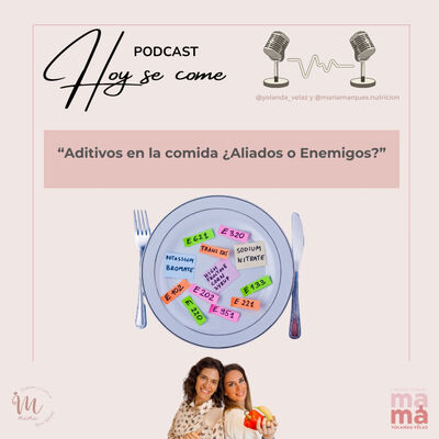 218. Aditivos alimentarios: ¿Aliados o enemigos?