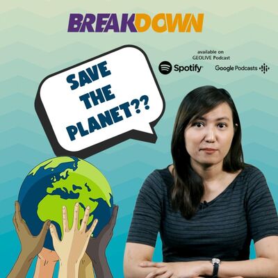 SAVE THE PLANET Fallacy | Geolive Break Down by Cania Citta