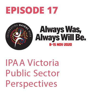Public Sector Perspectives Episode 17: NAIDOC Week with Elly Patira