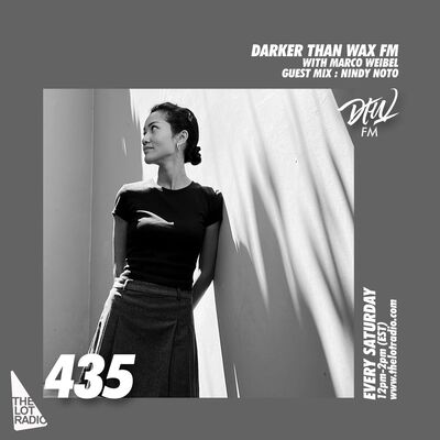 Darker Than Wax FM #435 w/ Marco Weibel & Nindy Noto • 28th September 2024