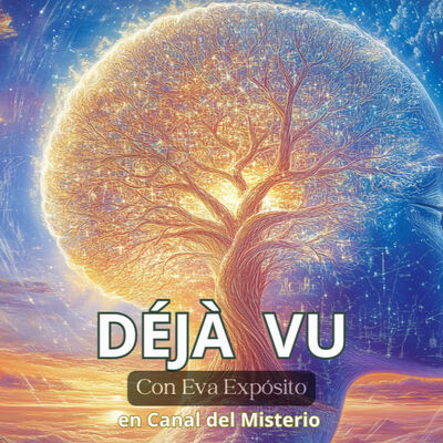 422- 22x10- QUÉ ES Y CÓMO RECORDAR UN DEJA VU CON LA HIPNOSIS