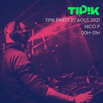 Nico P @ Tipik Party - 27-08-2021
