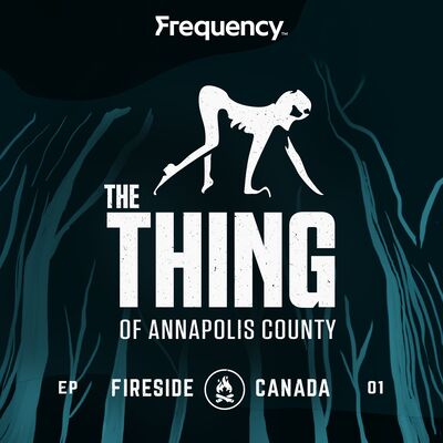 The Thing of Annapolis County