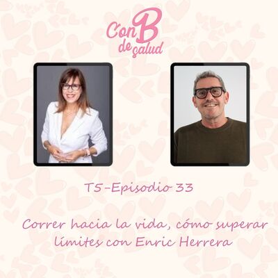 Correr hacia la vida, cómo superar límites con Enric Herrera